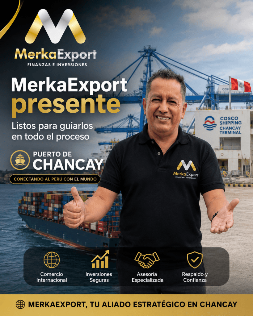 MerkaExport y el Puerto Chancay